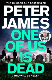 PRE-ORDER One Of Us Is Dead by Peter James (Signed & dedicated)