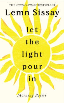 Let the Light Pour In by Lemn Sissay (Signed)